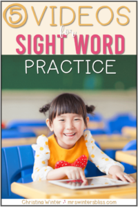 5 Videos for Sight Word Practice - Mrs. Winter's Bliss - Resources For ...