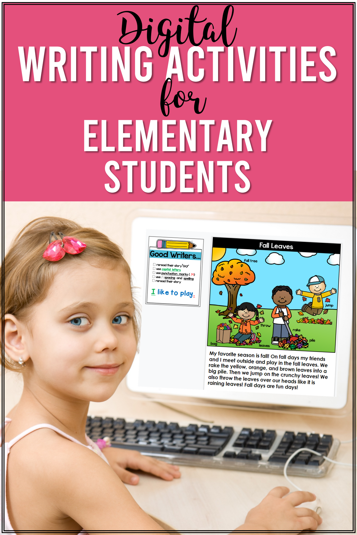 Digital Writing Activities for Elementary Students - Mrs. Winter's ...