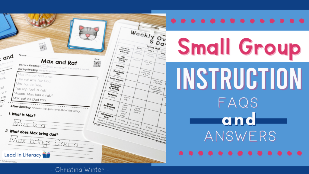 Small Group Instruction FAQS and Answers